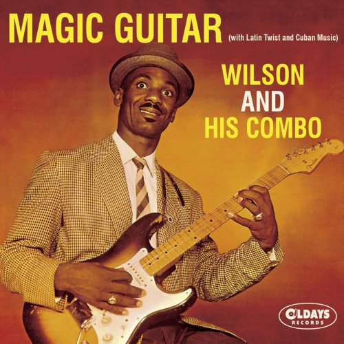 Wilson & His Combo - Magic Guitar (2018)