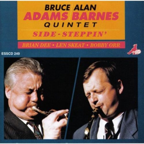 Bruce Adams and The Alan Barnes Quintet - Side-Steppin' (2025)