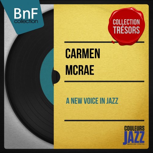 Carmen McRae - A New Voice in Jazz (Mono Version) (2014) Hi-Res