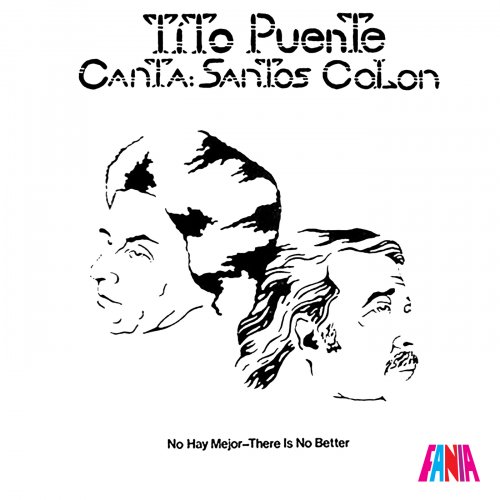 Tito Puente – No Hay Mejor (1975)