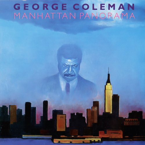 George Coleman - Manhattan Panorama (1985)