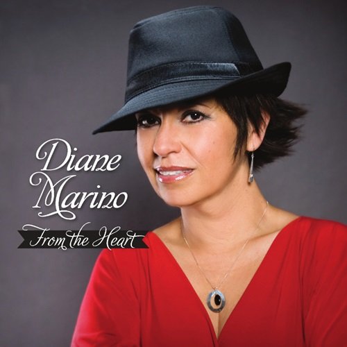 Diane Marino - From The Heart (2011)