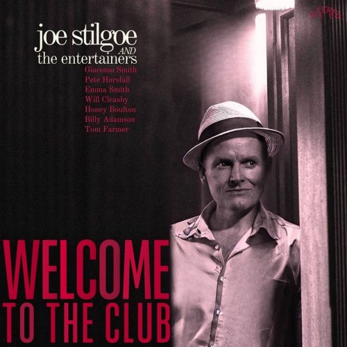 Joe Stilgoe - Welcome To The Club (2025) [Hi-Res]