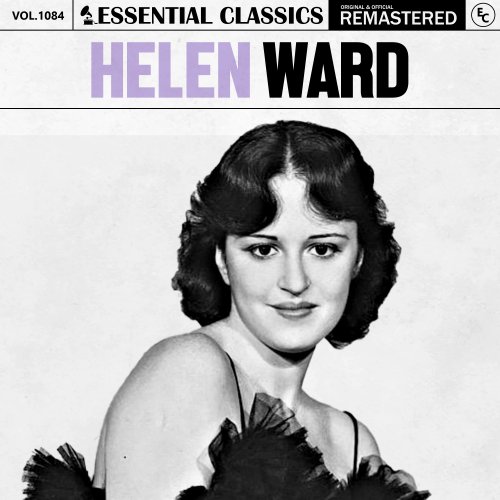 Helen Ward - Essential Classics, Vol. 1084: Helen Ward (2025)