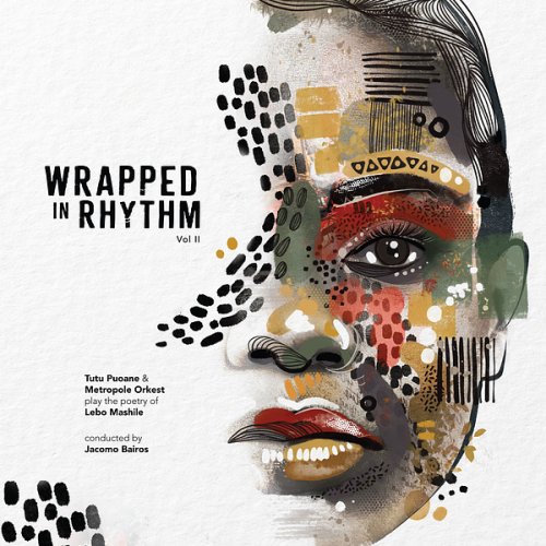 Tutu Puoane and Metropole Orkest - Wrapped in Rhythm, Vol. 2 (2025) [Hi-Res]