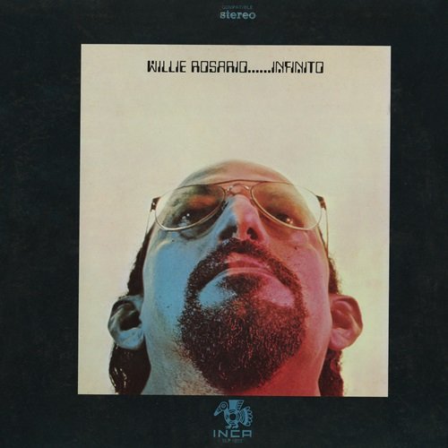 Willie Rosario - Infinito (1973)