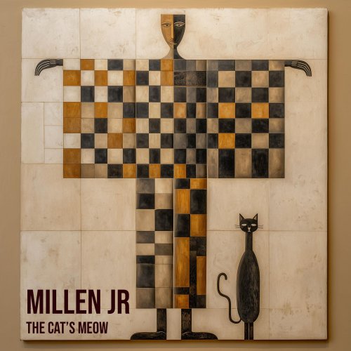 MILLEN JR - The Cat's Meow (2025) Hi-Res