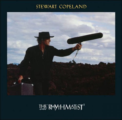 Stewart Copeland - The Rhythmatist (1985)