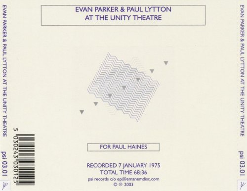 Evan Parker & Paul Lytton - At The Unity Theatre (1975)