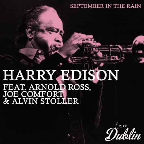 Harry Edison feat. Arnold Ross, Joe Comfort & Alvin Stoller - September in the Rain (Remastered) (2025) [Hi-Res]