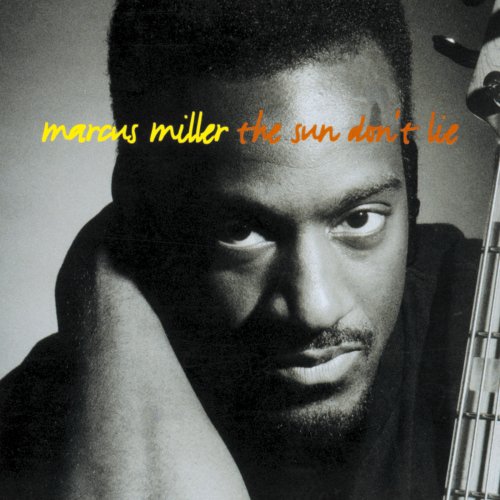 Marcus Miller - The Sun Don't Lie (1993) [Hi-Res]