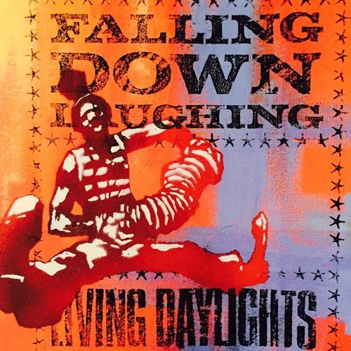 Living Daylights - Falling Down Laughing (1995)