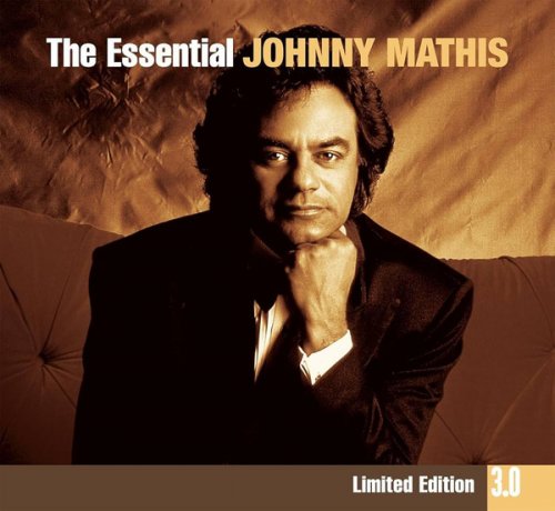 Johnny Mathis – The Essential Johnny Mathis (2010)