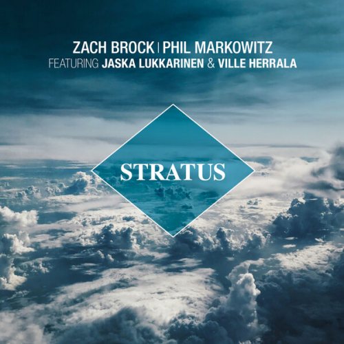 Zach Brock & Phil Markowitz - Stratus (2025) [Hi-Res]