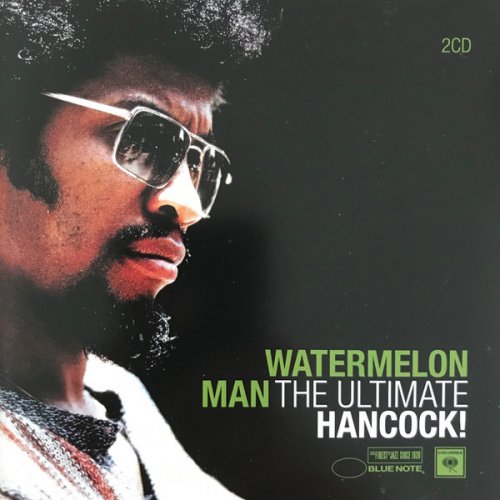Herbie Hancock - Watermelon Man: The Ultimate Hancock! (2010)