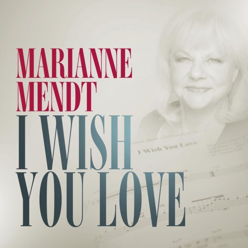 Marianne Mendt - I Wish You Love (2025) Hi-Res