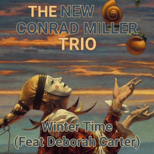 The New Conrad Miller Trio - Wintertime EP (2025) Hi Res