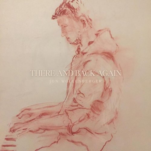 Jon Wollenberger - There And Back Again (2025) Hi-Res
