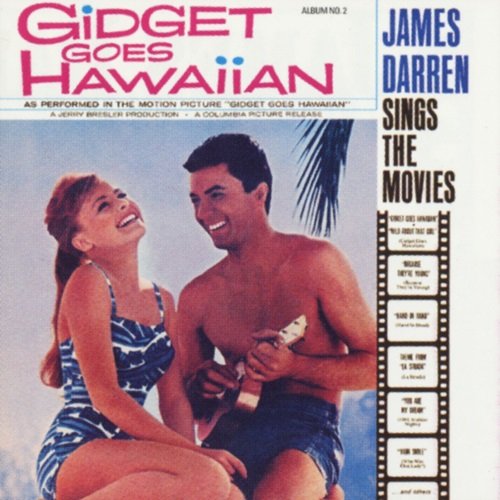 James Darren - Gidget Goes Hawaiian - James Darren Sings The Movies (1961)