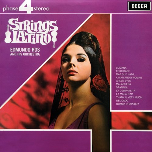 Edmundo Ros & His Orchestra - Strings Latino (1968)