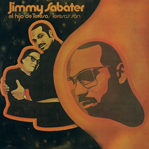 Jimmy Sabater - El Hijo de Teresa (1970)
