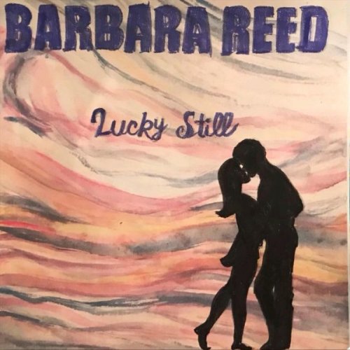 Barbara Reed - Lucky Still (2025)
