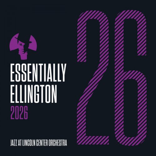 Jazz at Lincoln Center Orchestra & Wynton Marsalis - Essentially Ellington 2026 (2025) [Hi-Res]