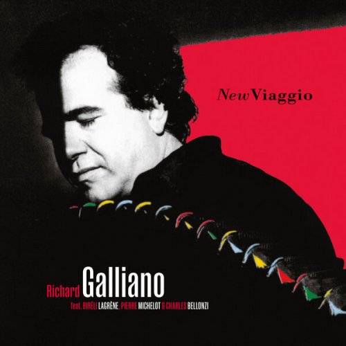 Richard Galliano - New Viaggio (Remastered Edition) (2025)
