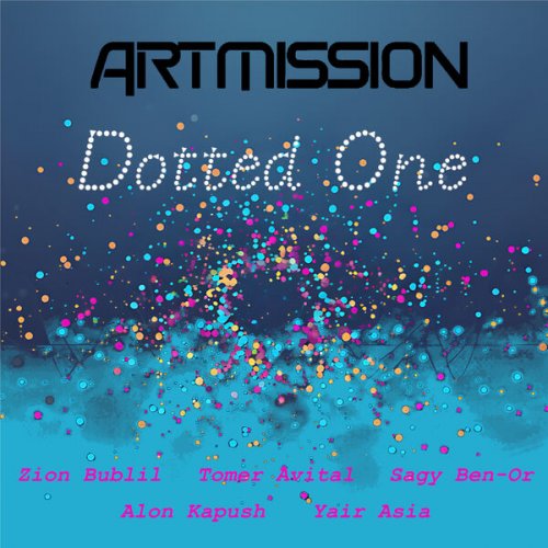 ART MISSION - Dotted One (2025) [Hi-Res]