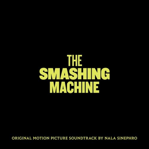 Nala Sinephro - The Smashing Machine (Original Motion Picture Soundtrack) (2025) [Hi-Res]