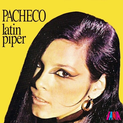 Johnny Pacheco - Latin Piper (1968)