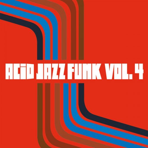 VA - Acid Jazz Funk Vol. 4 (2025)