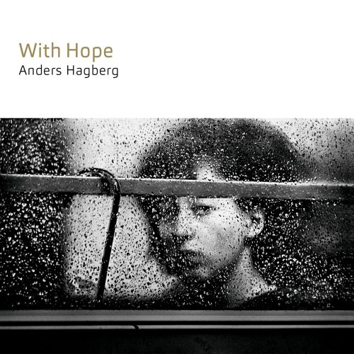 Anders Hagberg - With Hope (2025) [Hi-Res]