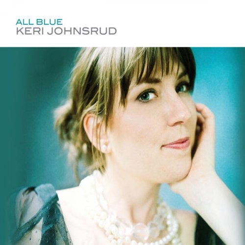 Keri Johnsrud - All Blue (2009)