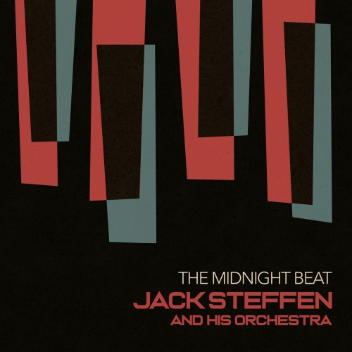 Jack Steffen and His Orchestra - The Midnight Beat (2025) [Hi-Res]