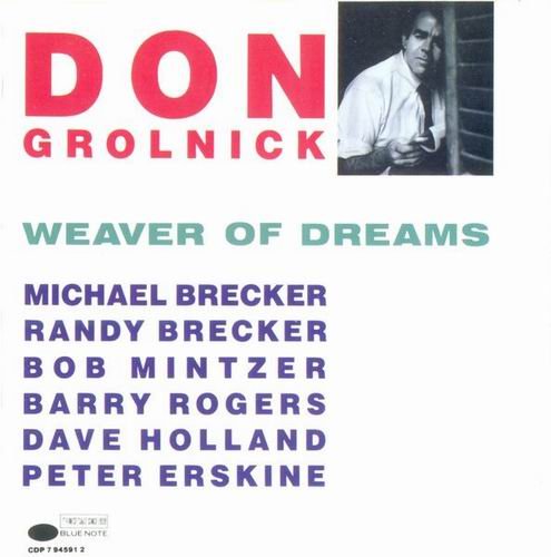 Don Grolnick - A Weaver of Dreams (1990)