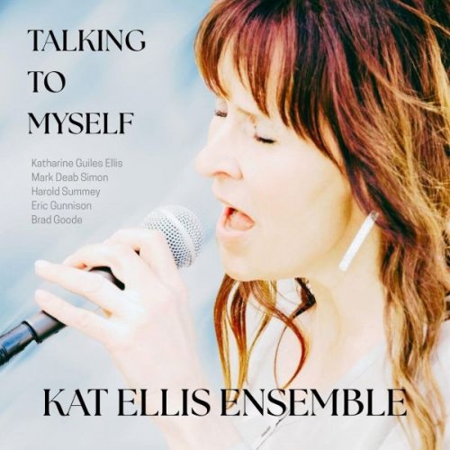 Kat Ellis Ensemble - Talking to Myself (2025)