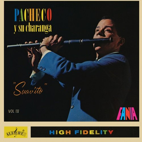 Johnny Pacheco - Pacheco Y Su Charanga: Suav'ito Vol. IV (1962)