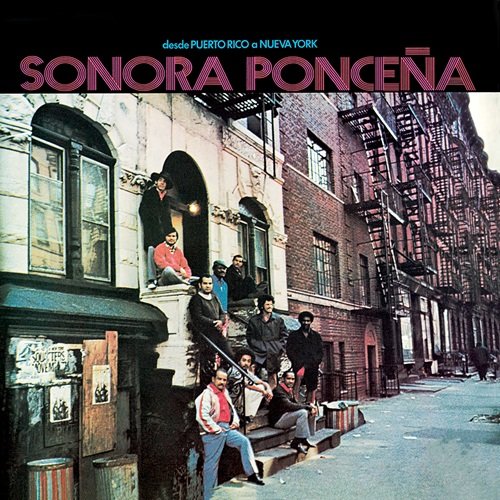 Sonora Ponceña - Desde Puerto Rico A Nueva York (1972)