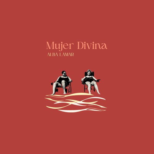 Alba Lamar - Mujer Divina (2025) Hi-Res