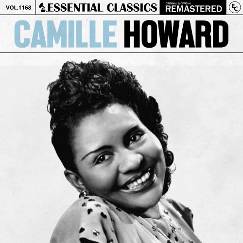 Camille Howard - Essential Classics, Vol. 1168: Camille Howard (2025)