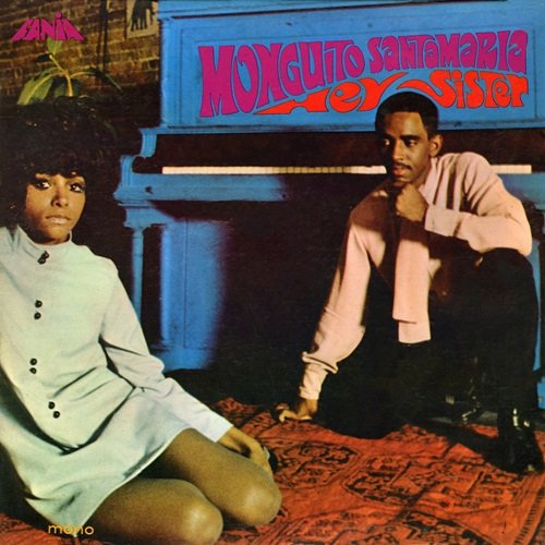 Monguito Santamaria – Hey Sister (1968)