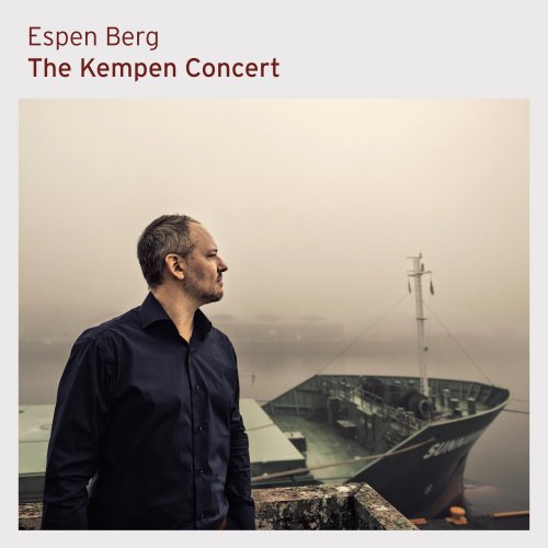 Espen Berg - The Kempen Concert (2025) Hi-Res