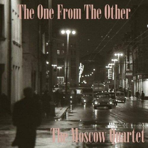The Moscow Quartet - The One From the Other (2025)