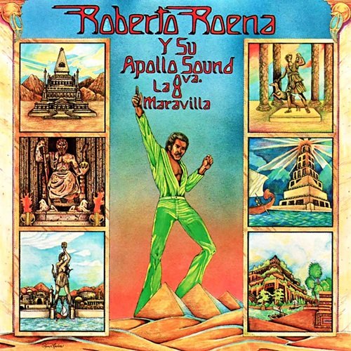 Roberto Roena y su Apollo Sound – La 8va Maravilla (1977)