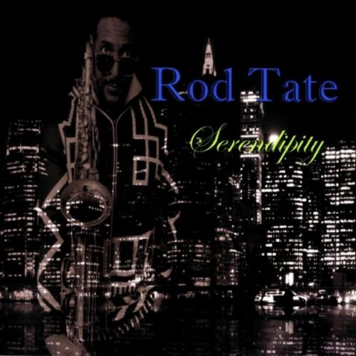 Rod Tate - Serendipity (2025)