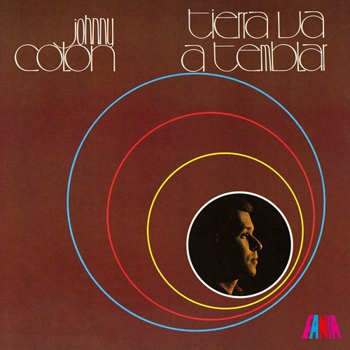 Johnny Colon - Tierra Va A Temblar (1975)