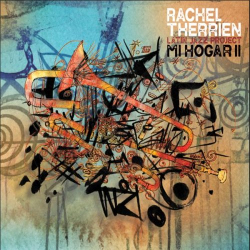 Rachel Therrien - Mi Hogar II (2025)