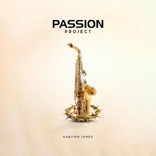 Karlton Jones - Passion Project (2025)