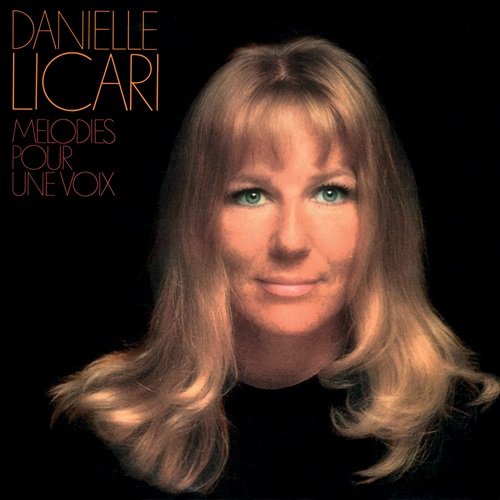 Danielle Licari - Mélodies pour une voix (1969)